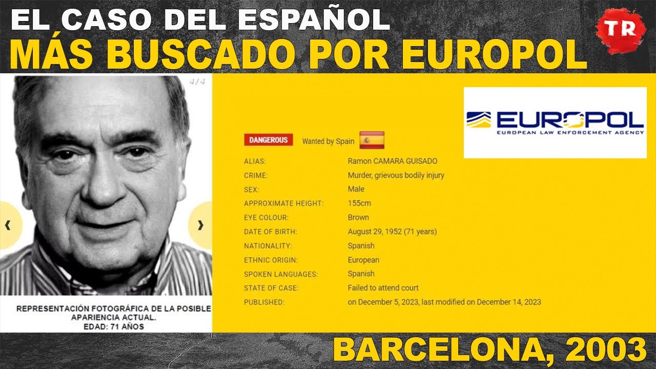 EL CASO DEL ESPAÑOL MÁS BUSCADO POR EUROPOL · BARCELONA, 2003 · TINTA ROJA CANAL