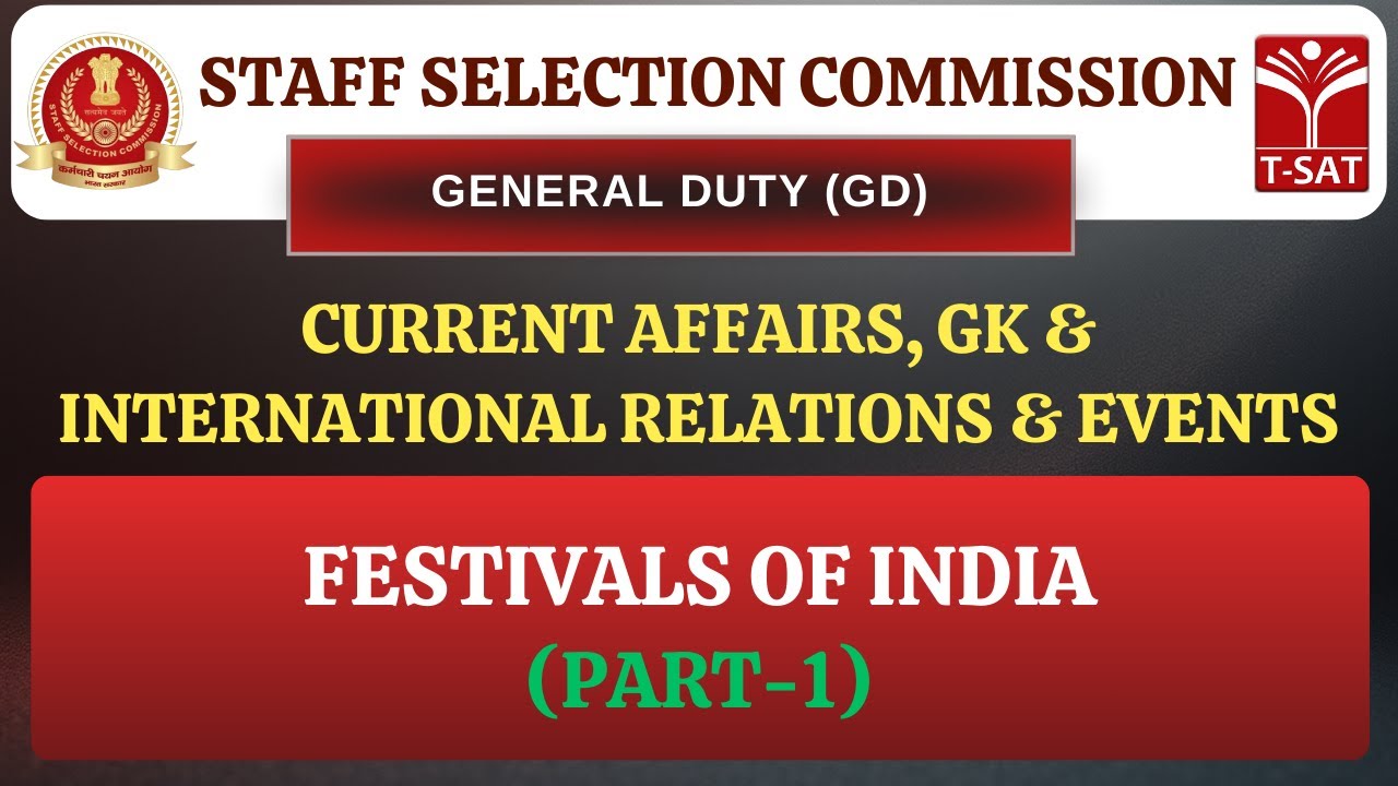 SSC GD | General Knowledge -  Festivals Of India (Part-1) | T-SAT