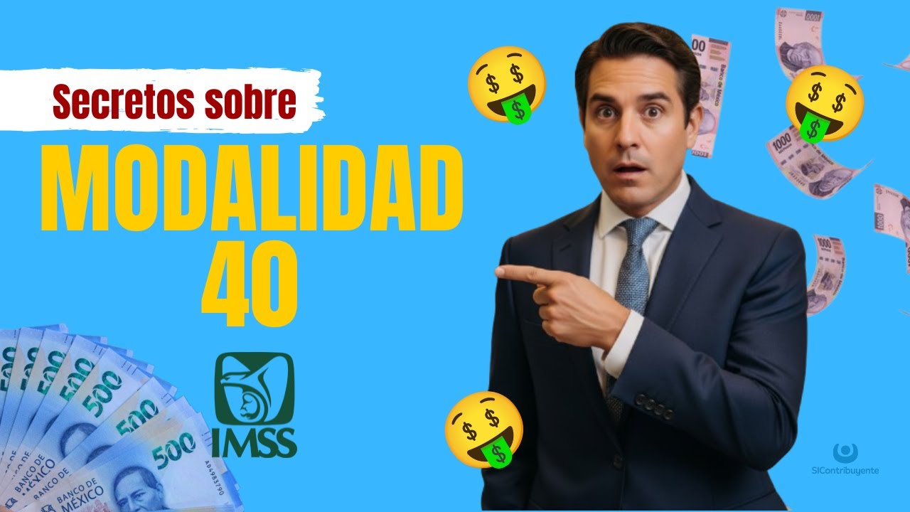 La Modalidad 40 PENSION SECRETA