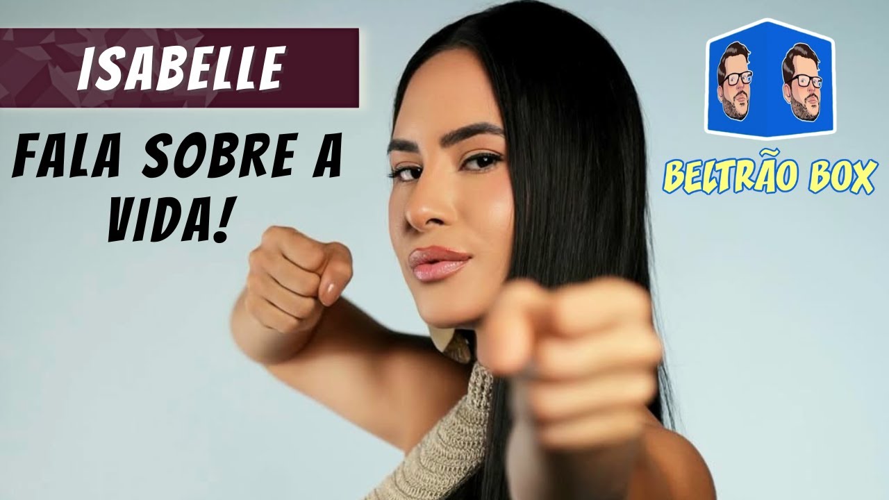 Isabelle fala de um relacionamento ruim que ela teve no passado! Quem será?