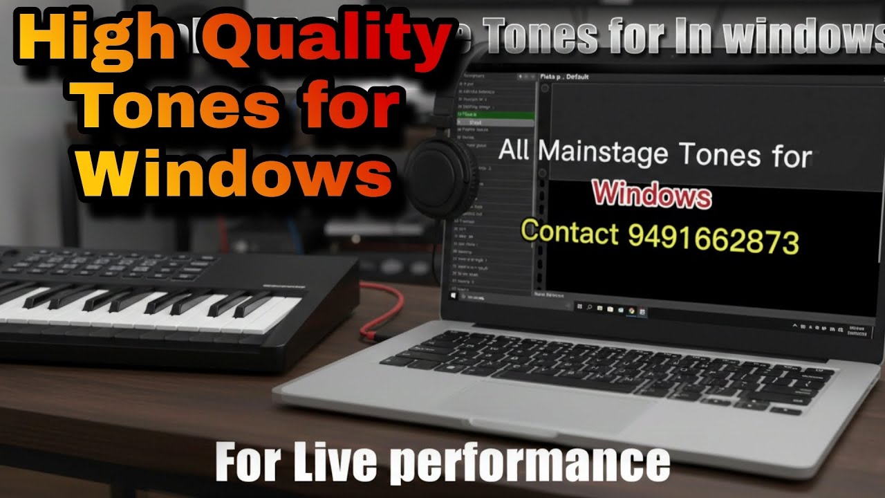 Contact +91 9491662873 ll Mainstage Tones for Windows and Mac ll #gigperformer #mainstage #Ableton