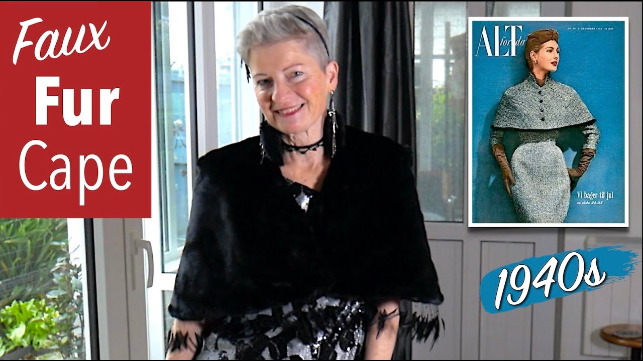 1940s Faux Fur Cape Wrap | Art Deco Sewing & Style | Thrifted Fabric | Vintage Fashion Design