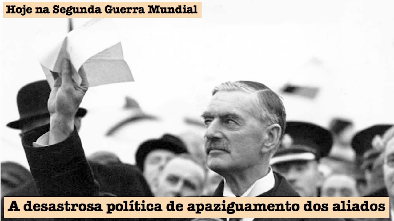 A desastrosa política de apaziguamento dos aliados
