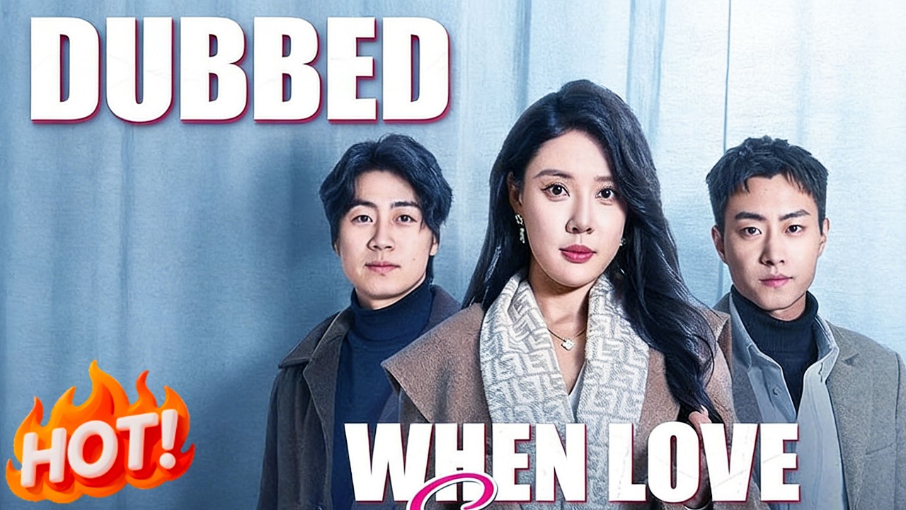 ✨ (DUBBED) When Love Expires #行至爱意消散处 #drama #kdrama #cdrama