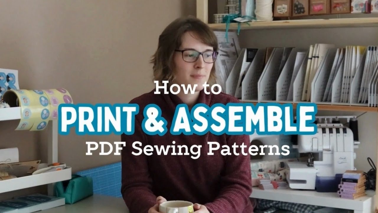 How to Print and Assemble a PDF Sewing Pattern