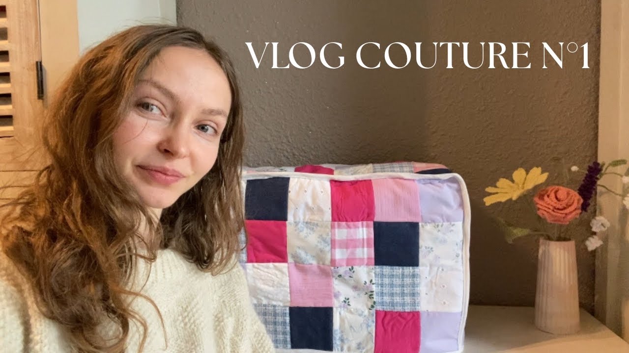Vlog Couture N°1 : Je couds une housse de machine à coudre 