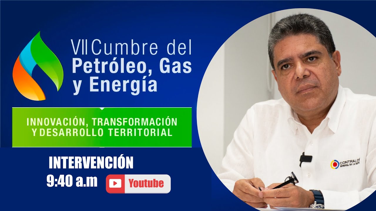 Intervenci&oacute;n - VII Cumbre del Petr&oacute;leo, Gas y Energ&iacute;a