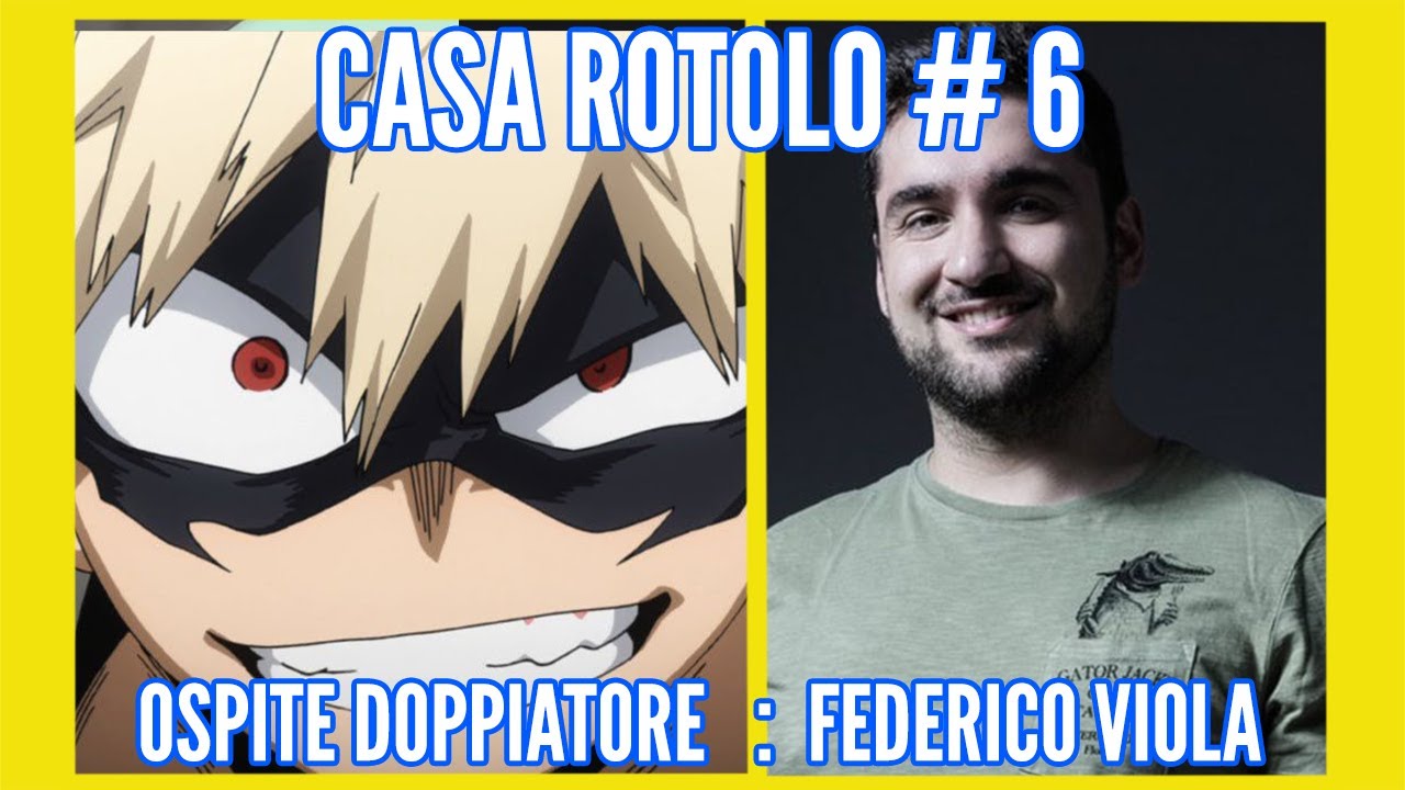 Casa Rotolo #6 - Ospite Doppiatore - Federico Viola