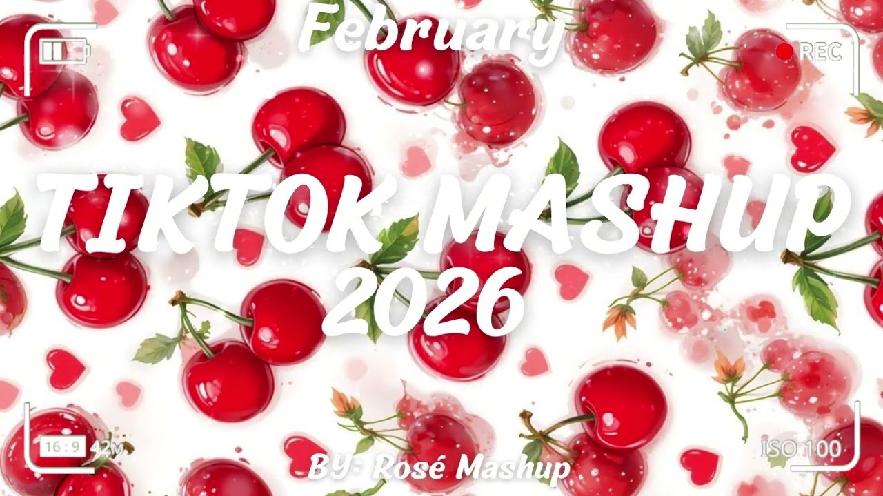 Tiktok Mashup February 2026 (Not Clean)