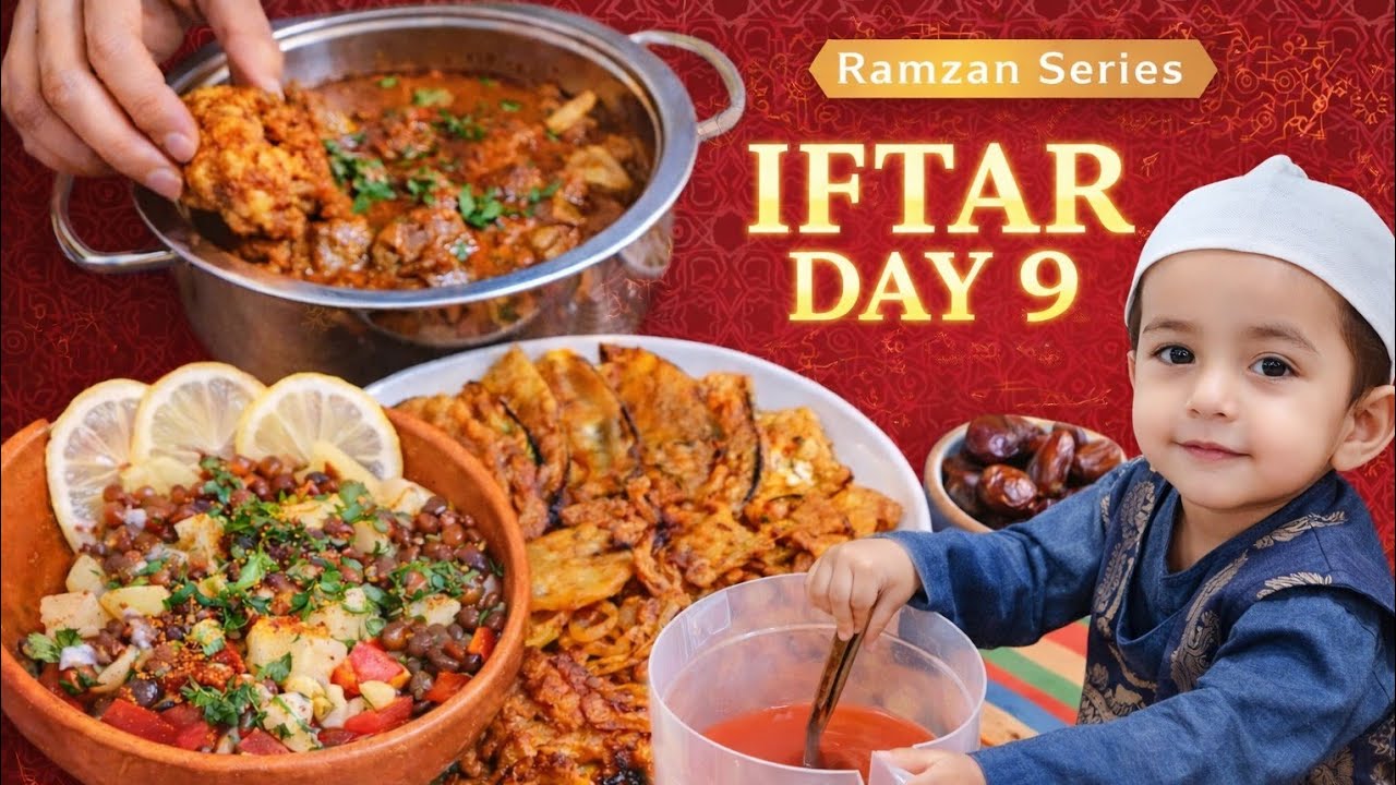 Iftar Day 9 |Homemade Iftar Platter with Love Ghar Ka Real Iftar Vlog Ramadan Series 2026 easytocook