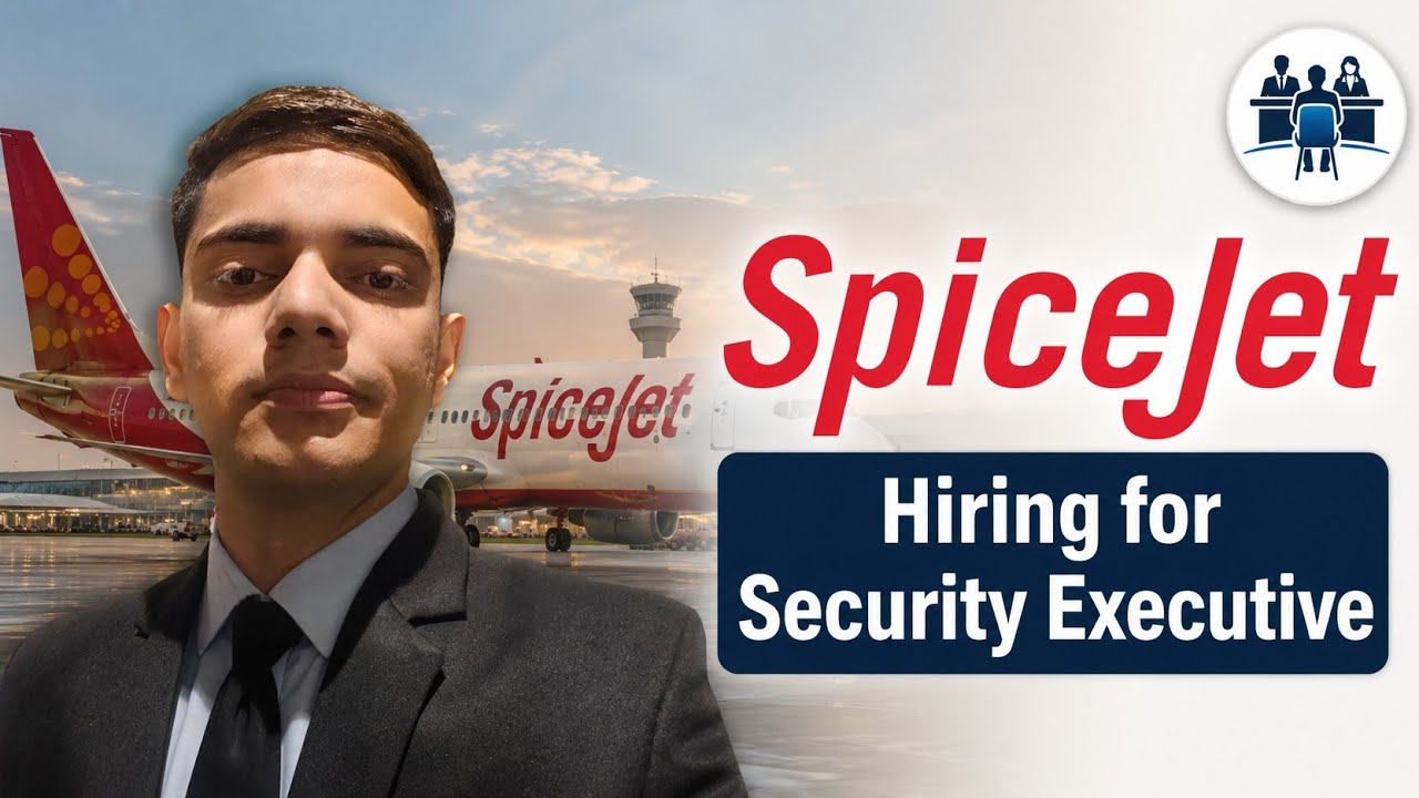 Wants to Become a Security Executive at SpiceJet ? Apply Now || Airport Jobs 