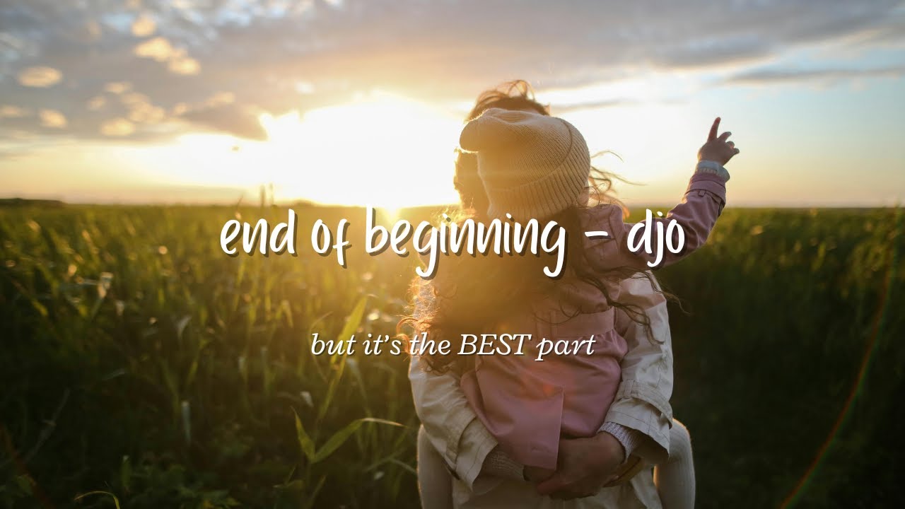 end of beginning djo but it’s the best part - “and when i'm back in chicago