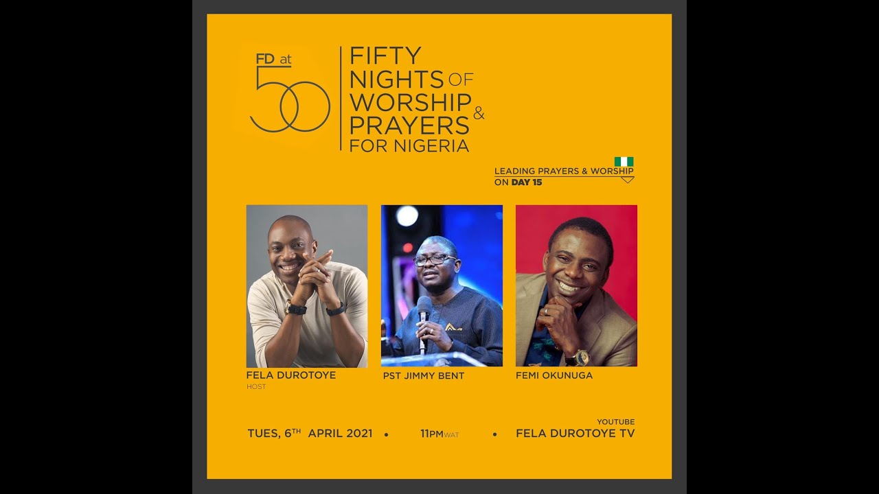 #FDat50​​ ... Day 15 ... 50 Nights of Worship with Femi Okunuga & Pst. Jimmy Bent