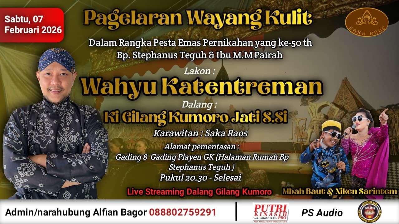 #LIVE WAYANG KULIT DALANG KI GILANG KUMORO JATI S. Si LAKON WAHYU KETENTRAMAN