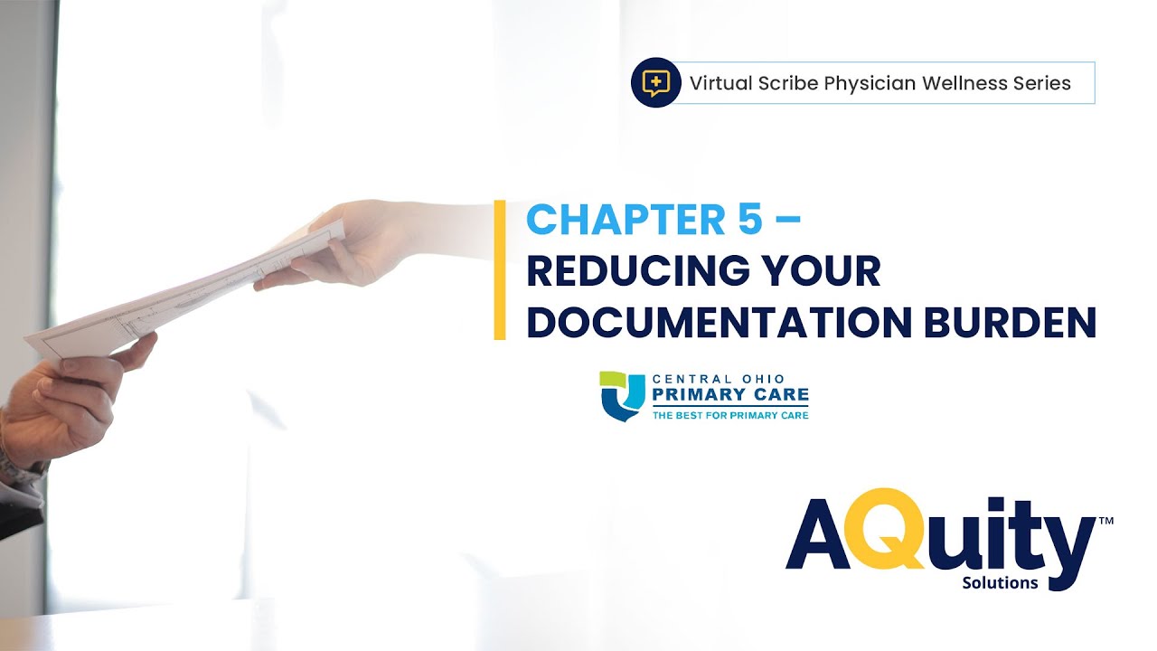 Chapter 5 Reducing Your Documentation Burden
