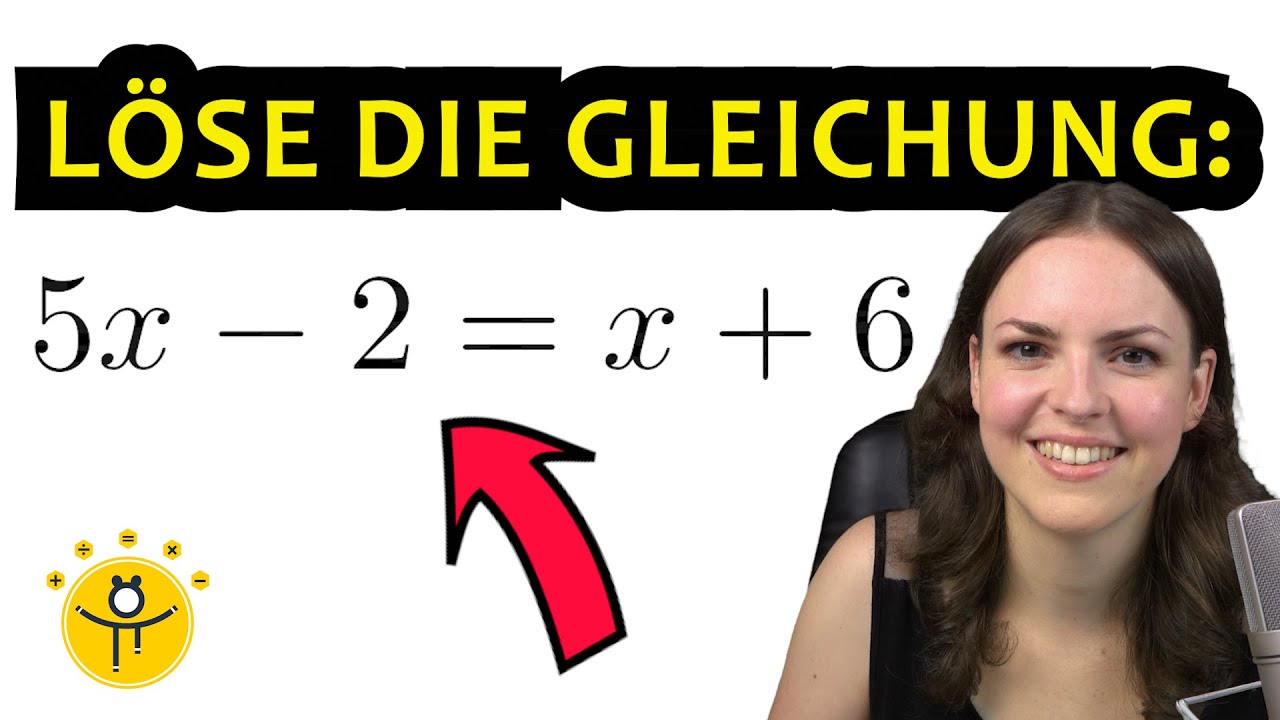 LINEARE GLEICHUNG lösen einfach erklärt – viele Beispiele
