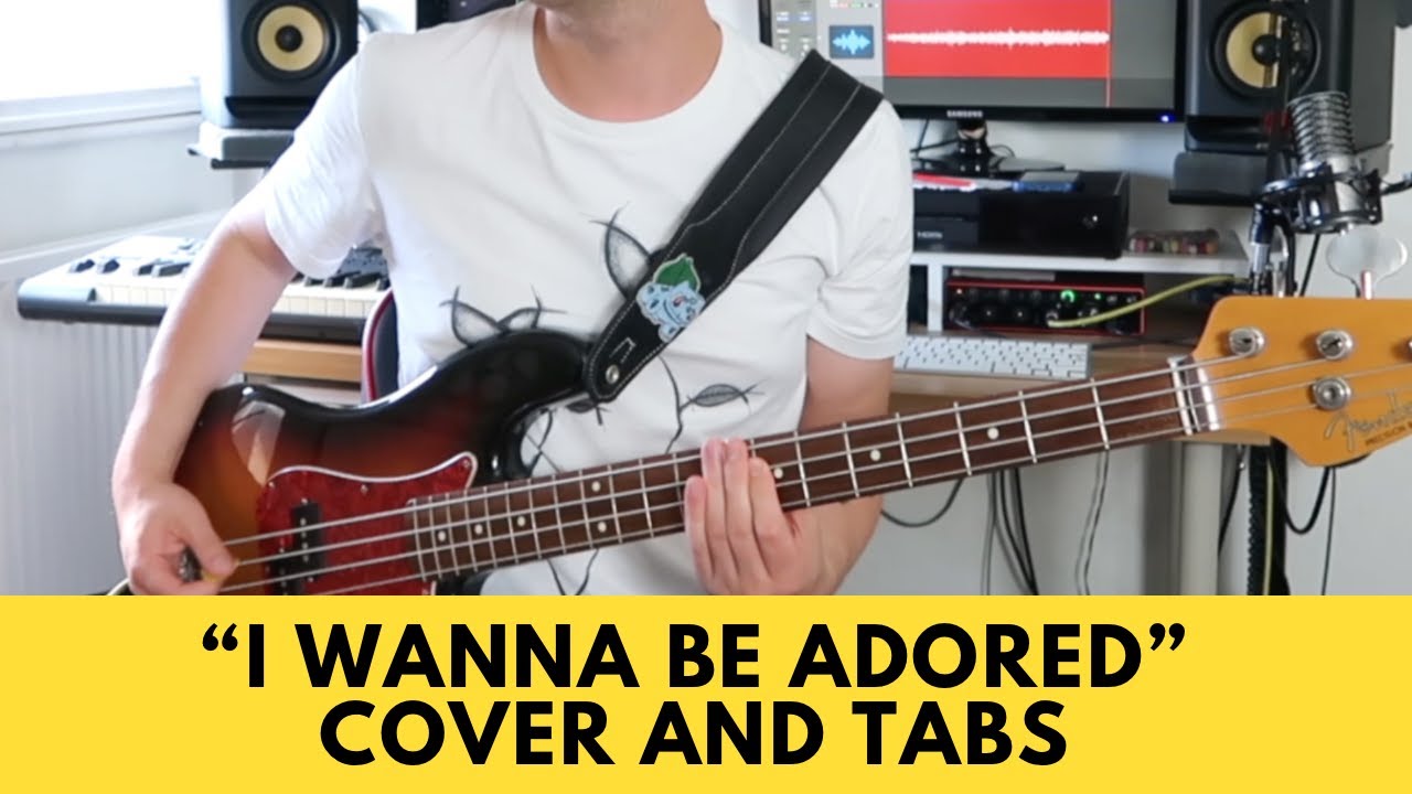 I Wanna Be Adored - The Stone Roses (Bass Cover) [TABS]