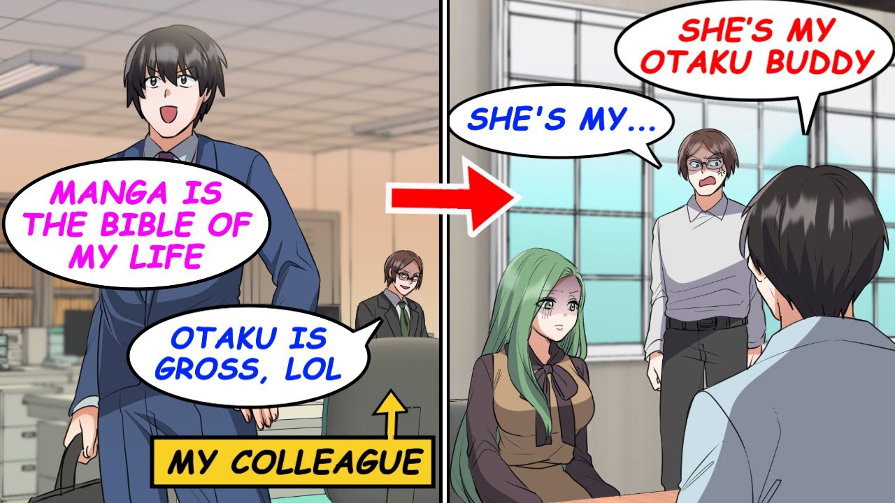 【Manga】My male colleague looks down on me as an unpopular otaku. One day, if I was with a cute otaku