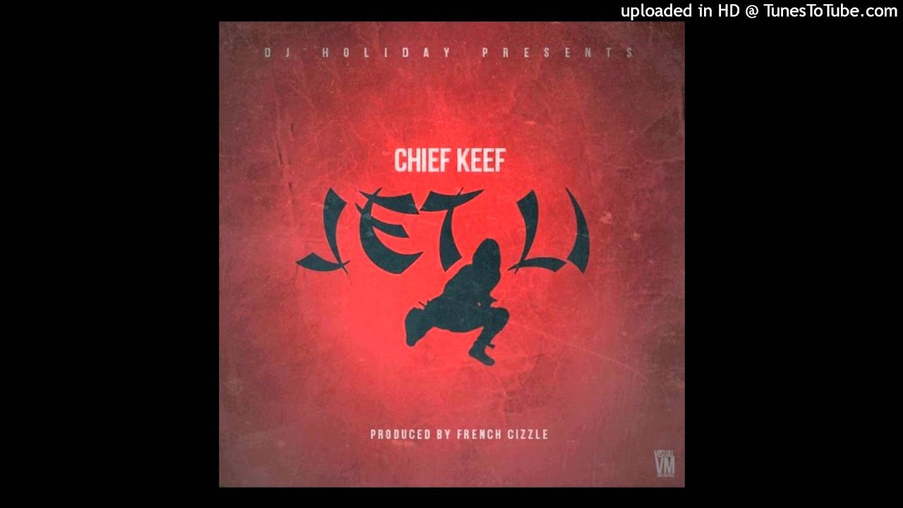 Chief Keef - Jet Li (Remastered)