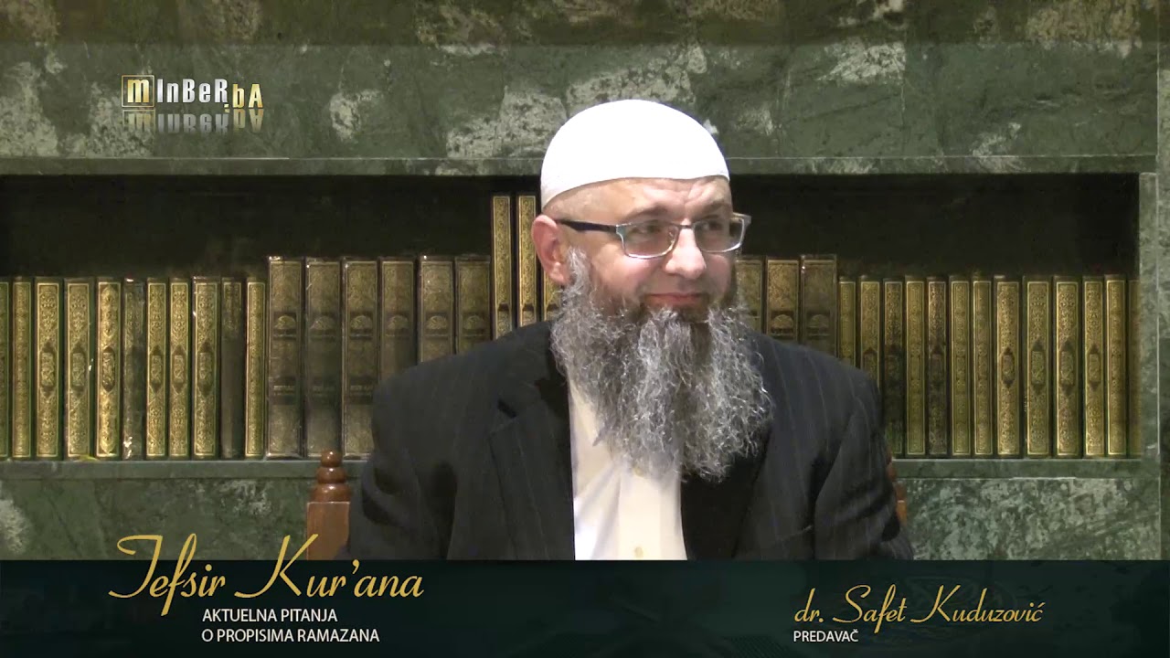 dr  Safet Kuduzović   Aktuelna pitanja o propisima ramazana