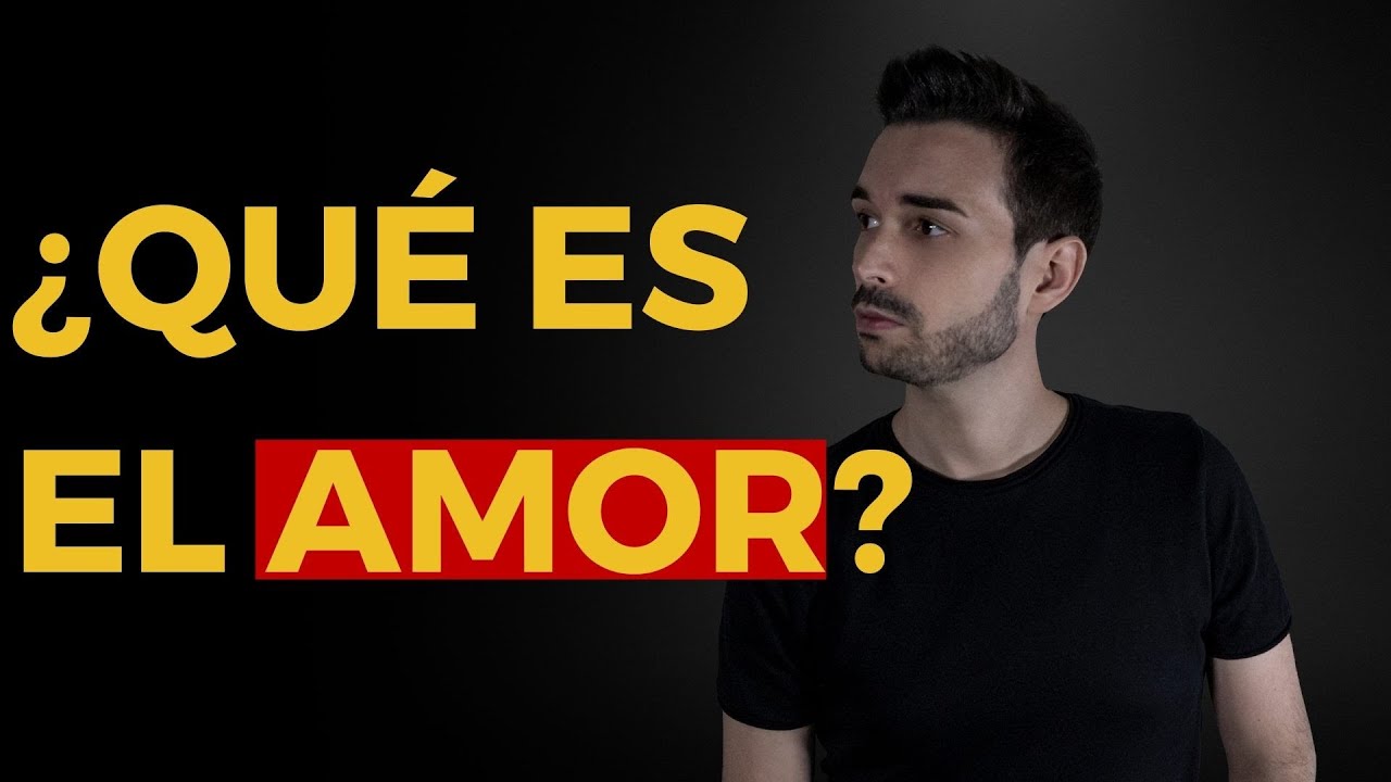 ¿Qué es el amor? @ItielArroyo