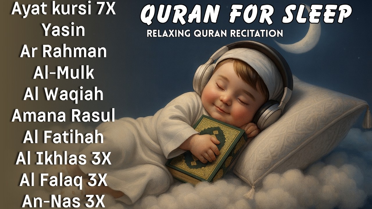 The Best Surah For Sleeping And Your All Problems Solve | Relaxing - Holy Quran