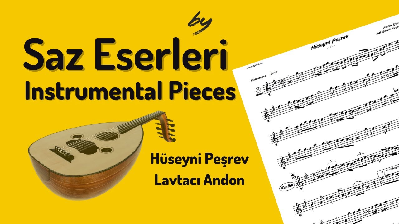 Hüseyni Peşrev - Saz Eserleri Serisi (NEW)