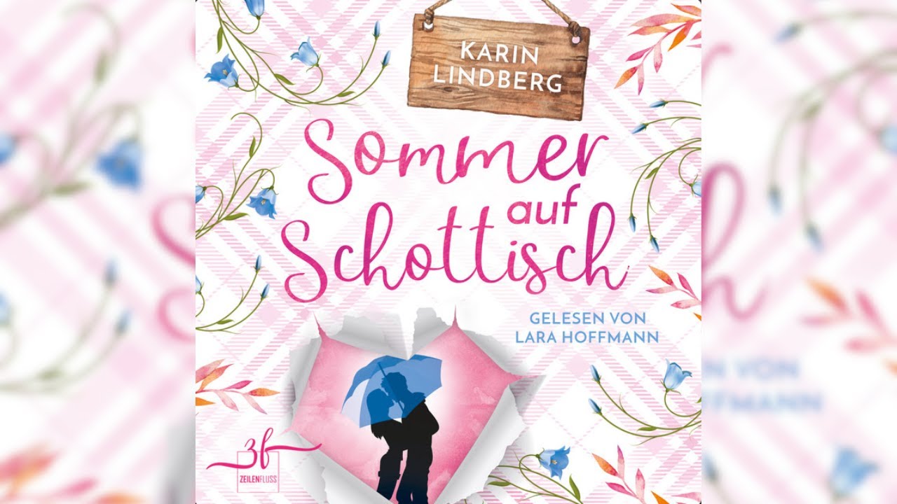 Sommer auf Schottisch : Highland - Liebesroman (Liebe am Loch Ness 1)  - Perfekte Romanze H&ouml;rbuch