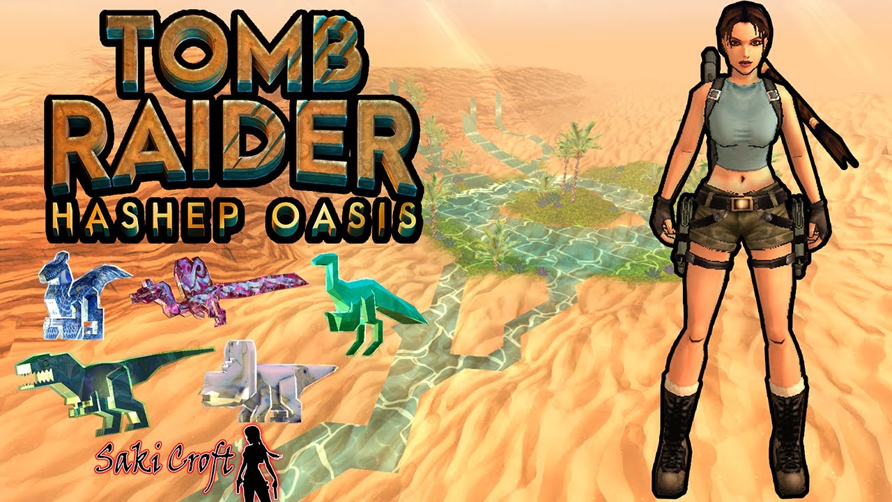TRLE Hashep Oasis Full Walkthrough [VERSION 2]