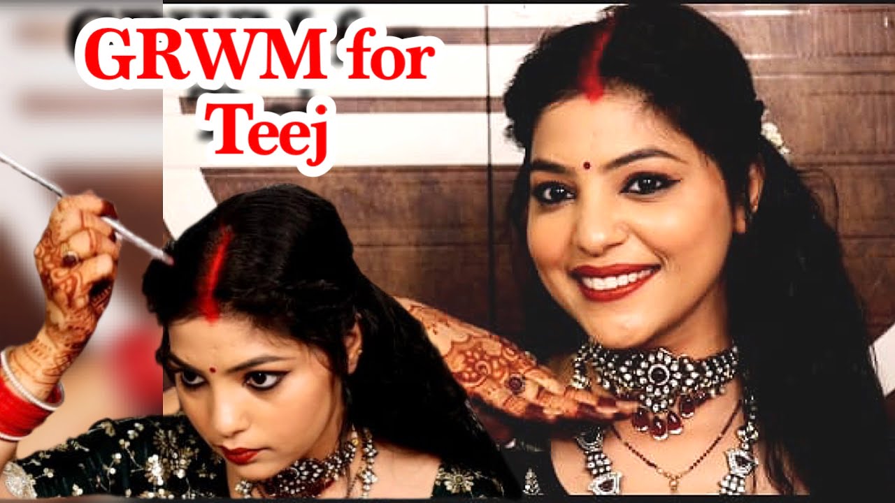 GRWM for teej | ख़ुद से किया अपना तीज मेकअप | पूरा दिन व्रत रहने के बाद ऐसे सजाया ख़ुद को 🌼