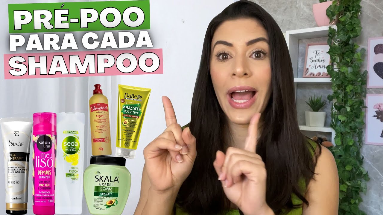 QUAL PRÉ-POO USAR COM CADA SHAMPOO: Dicas de Produtos, Todos os tipos de Shampoo e + Larisse Gama