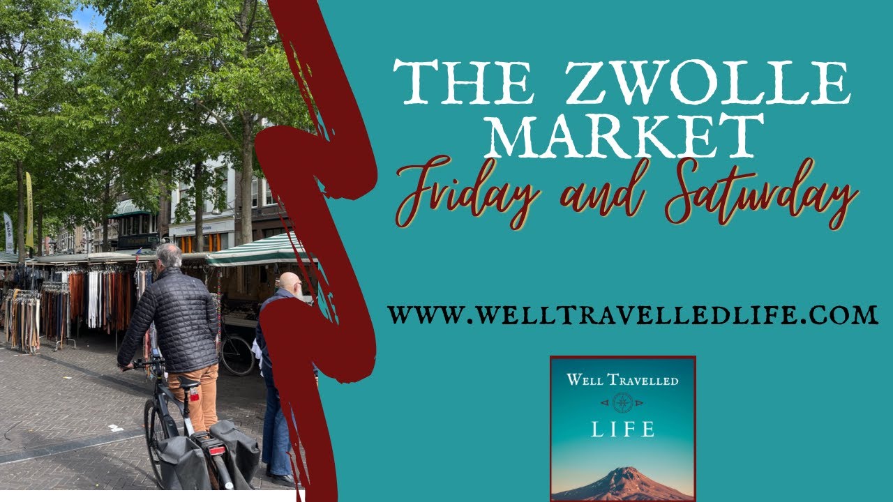 Favorite Dutch city: Zwolle Weekend Market
