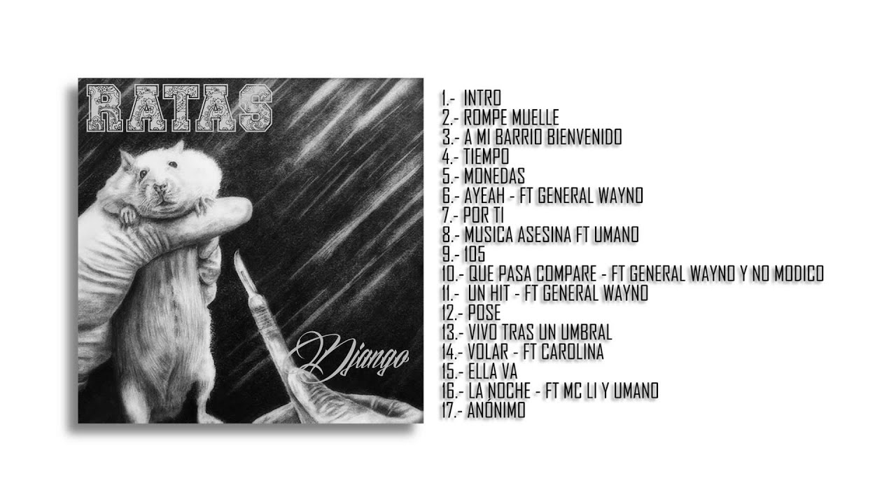 Monedas - DJANGO  - (Album Oficial RATAS)