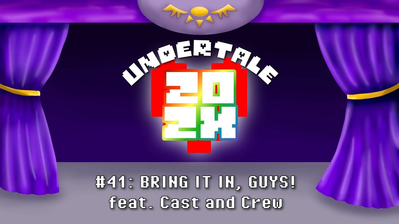 Undertale 202X: Bring It In, Guys!
