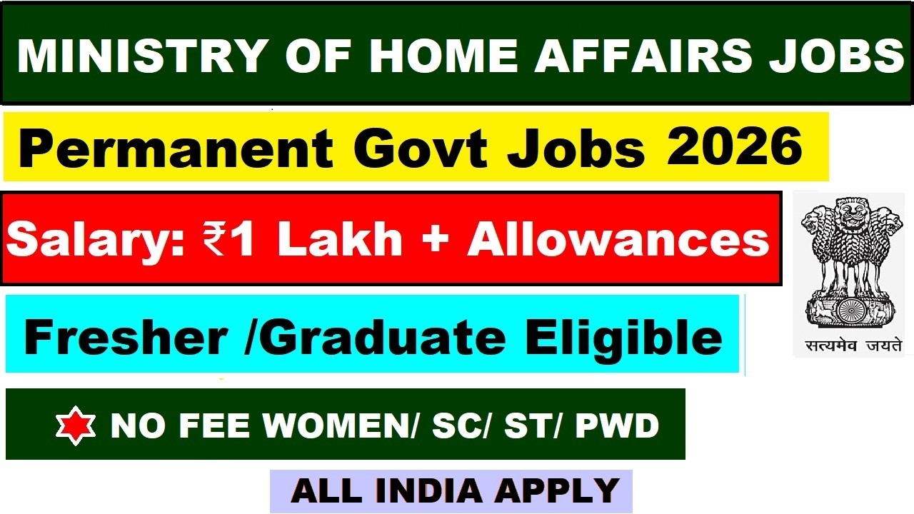 🇮🇳 Salary ₹1 Lakh+ 🔥 Fresher Eligible | Permanent Ministry of Home Affairs Jobs 2026 | NFSU Vacancy