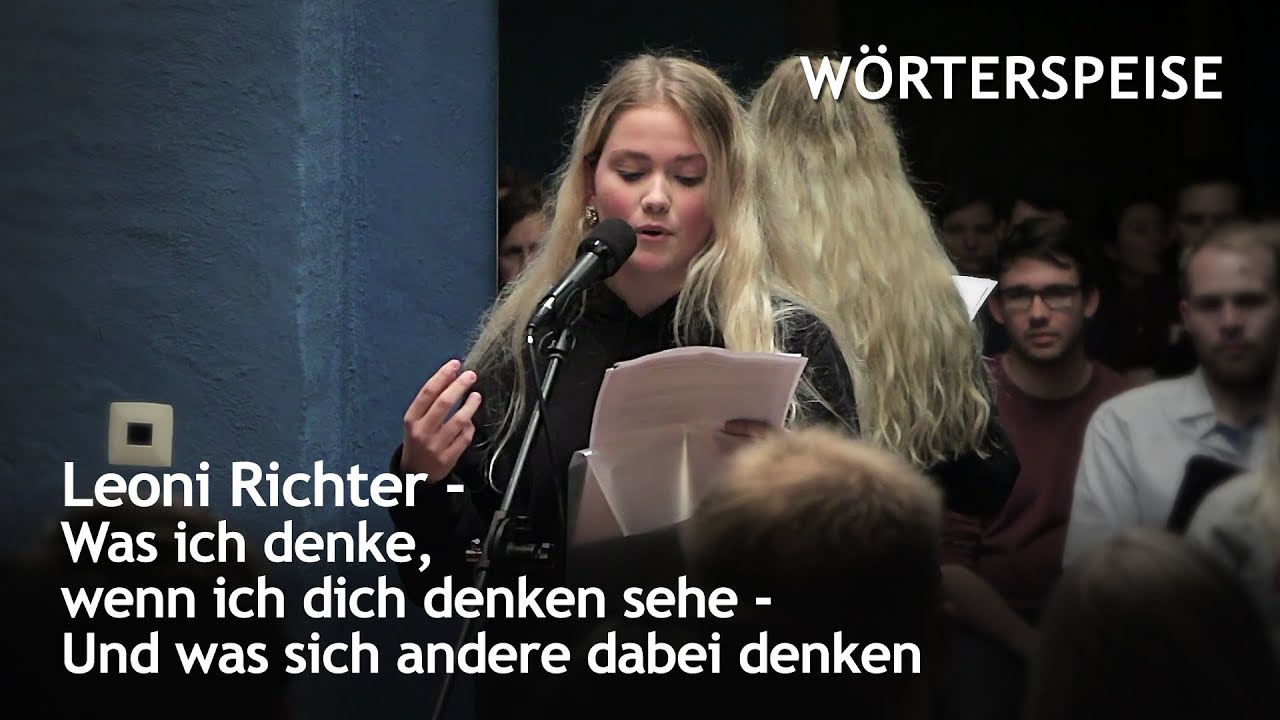 Leoni Richter - Was ich denke, wenn ich dich denken sehe (Wörterspeise - Nov. 2017)