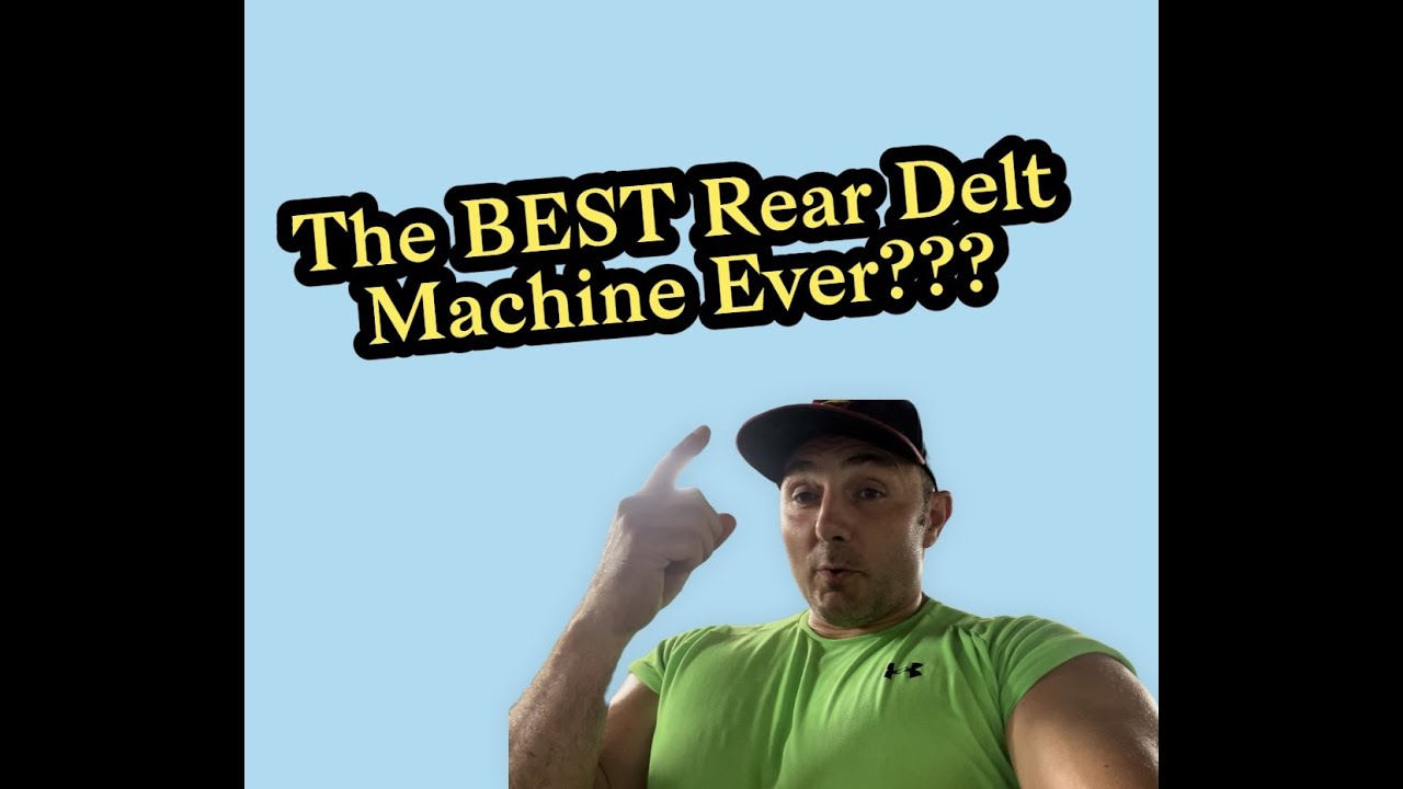 The BEST Rear Delt Machine???