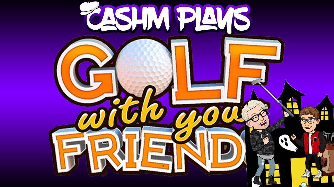 ASH'S FAVOURITE MAP!!! - Golf with your Friends (Haunted House Map)