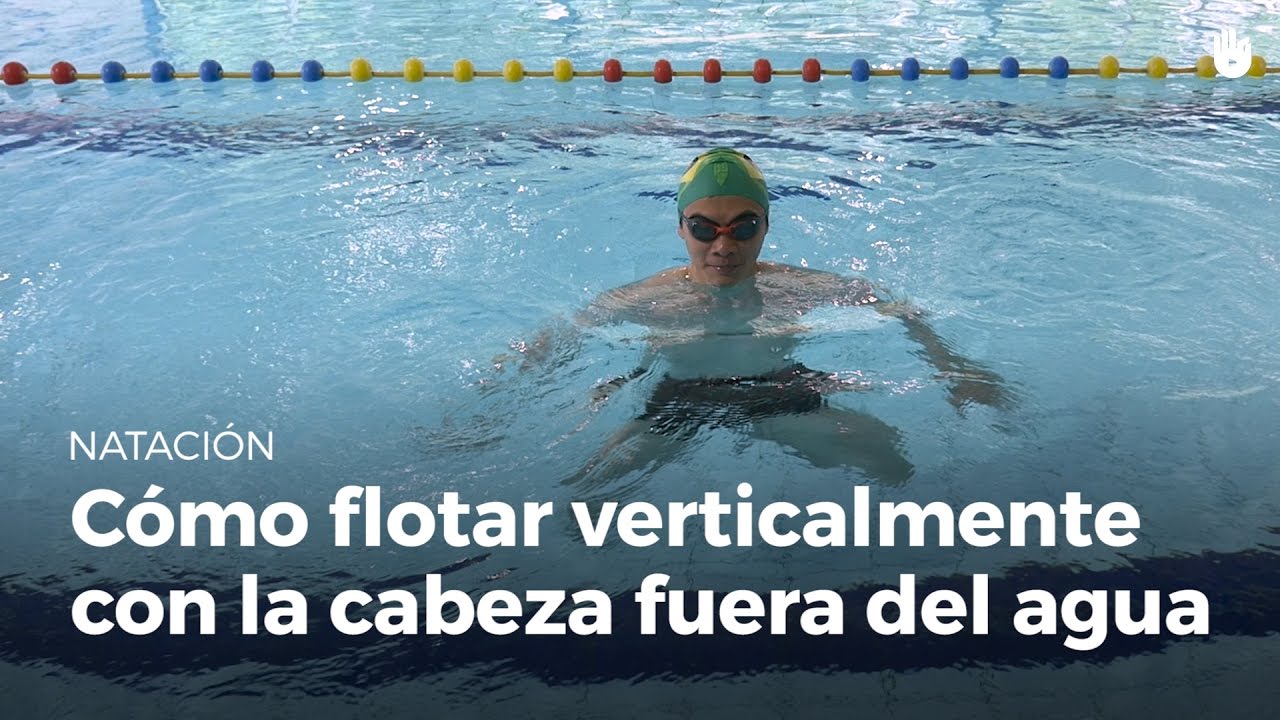 Cómo flotar con la cabeza fuera del agua | Miedo al agua