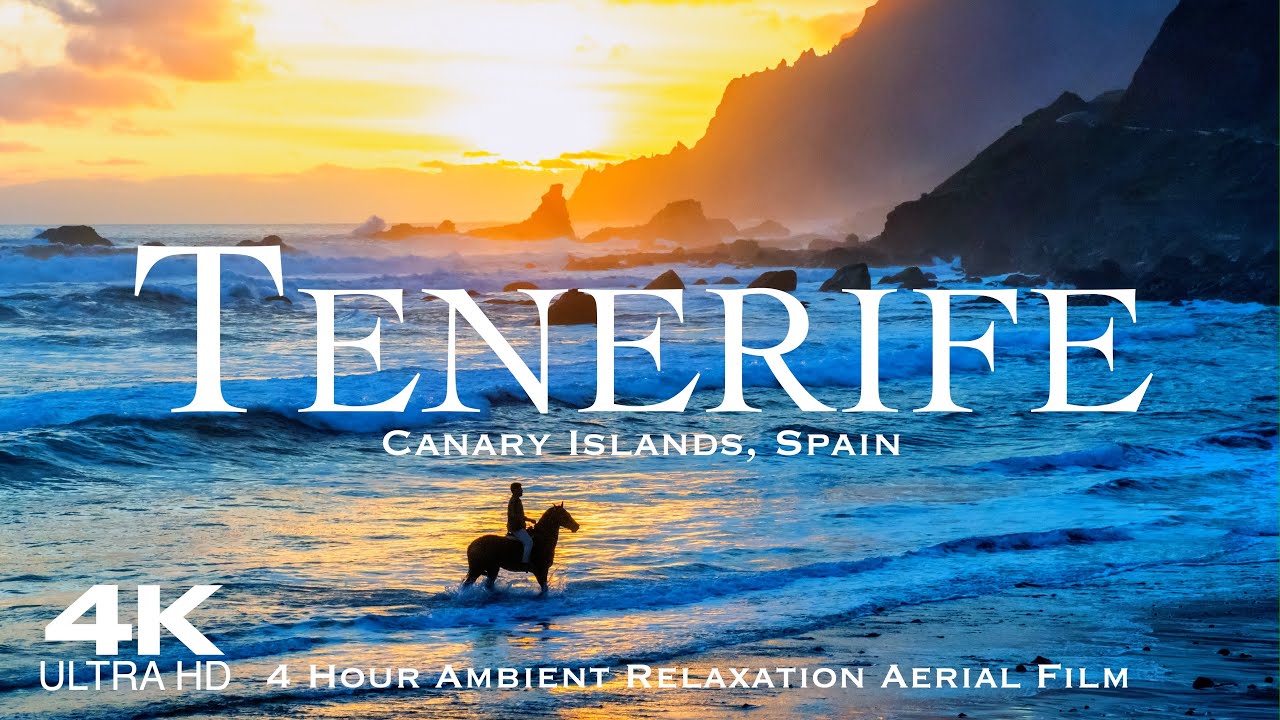 [4K] TENERIFE 2026 🇪🇸 4 Hour Drone Aerial Film of Canary Islands | Las Canarias Spain Espa&ntilde;a