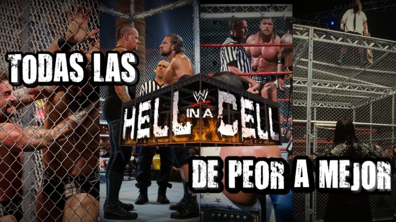 TODAS las HELL IN A CELL de PEOR a MEJOR