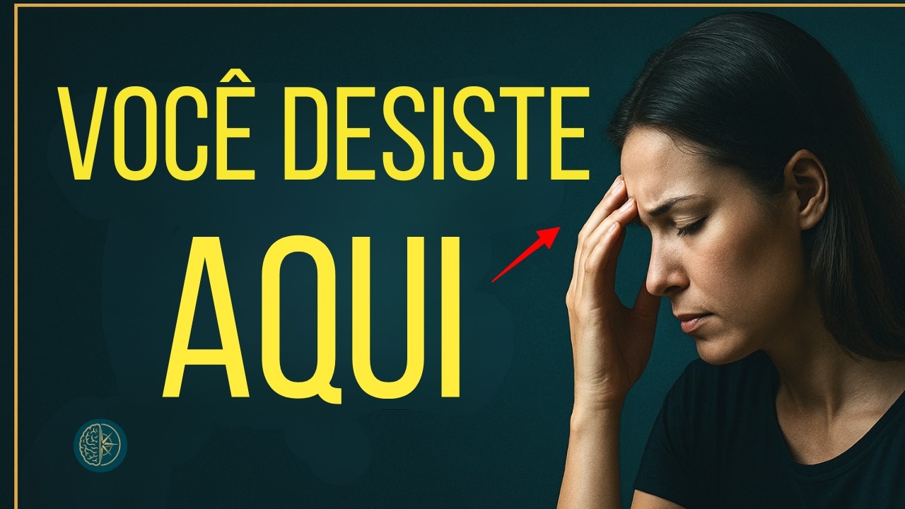 Você DESISTE ASSIM e nem percebe! (O Cérebro te Sabota)