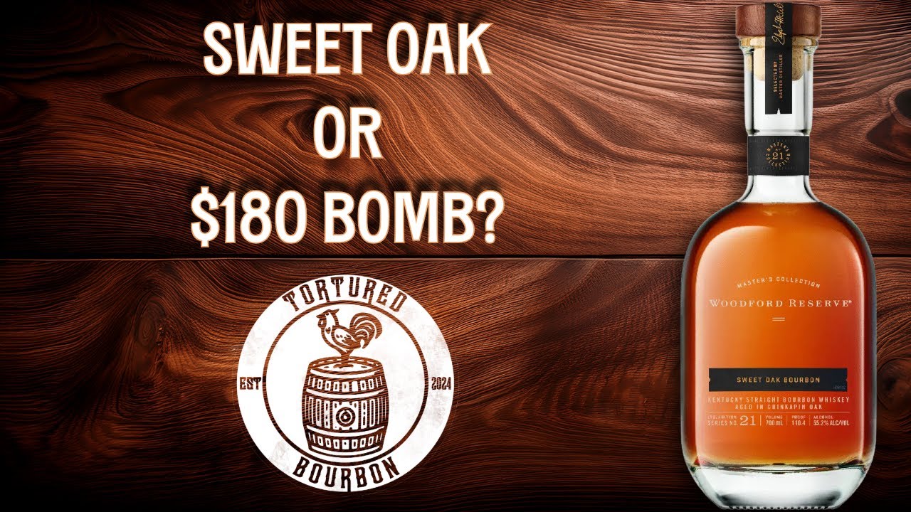 Woodford Reserve Master’s Collection No. 21 — Sweet Oak Bourbon