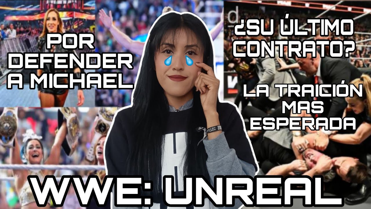 WWE: UNREAL Temporada 2 EP. 1 | Mi Opinión | Straight Becky 