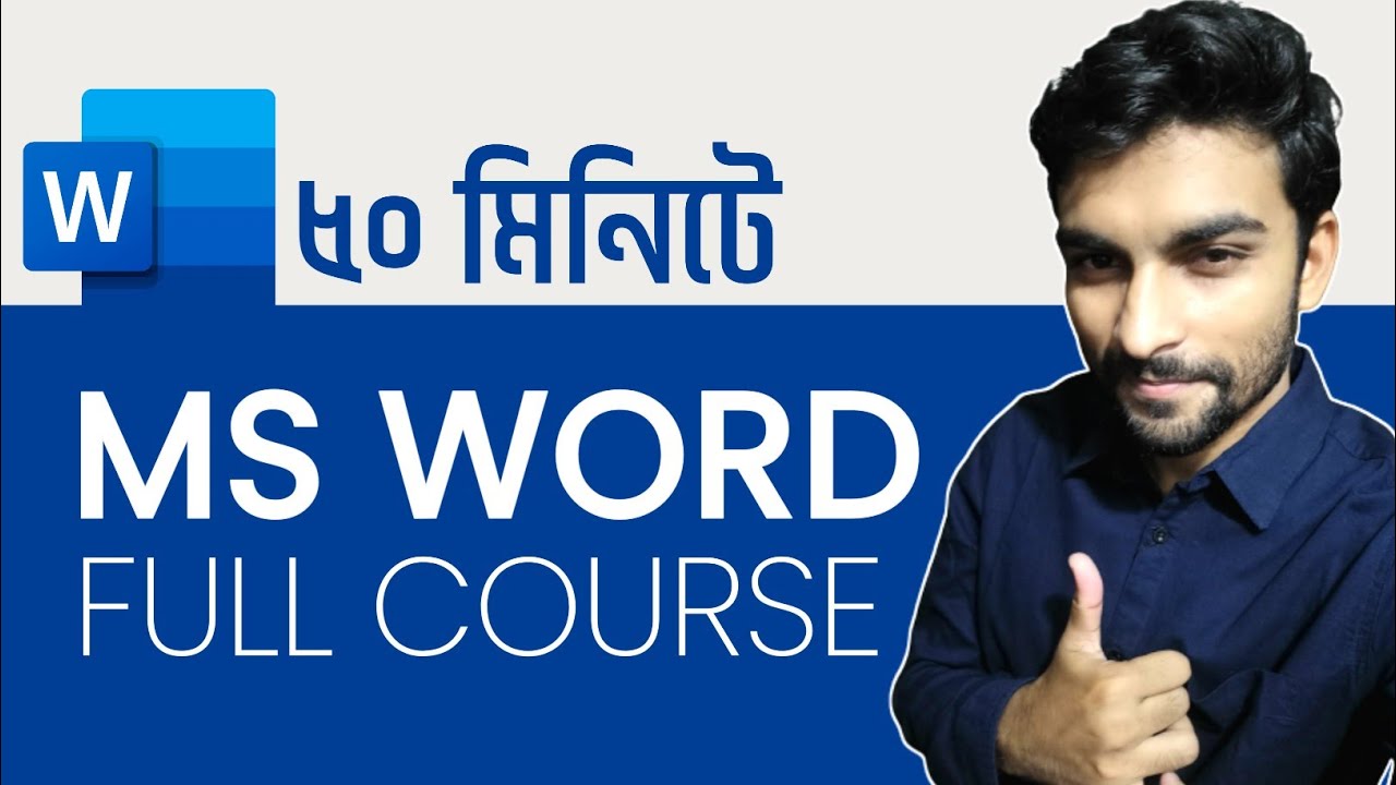 Ms Word in Just 50 Minutes | Complete Word Tutorial in Bangla | Word How To