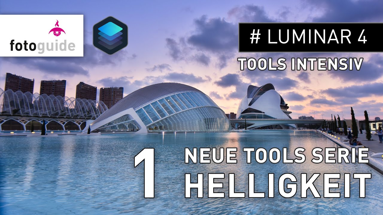 Luminar 4 Tools intensiv: Die große Filterserie # 1 Das Tool Helligkeit