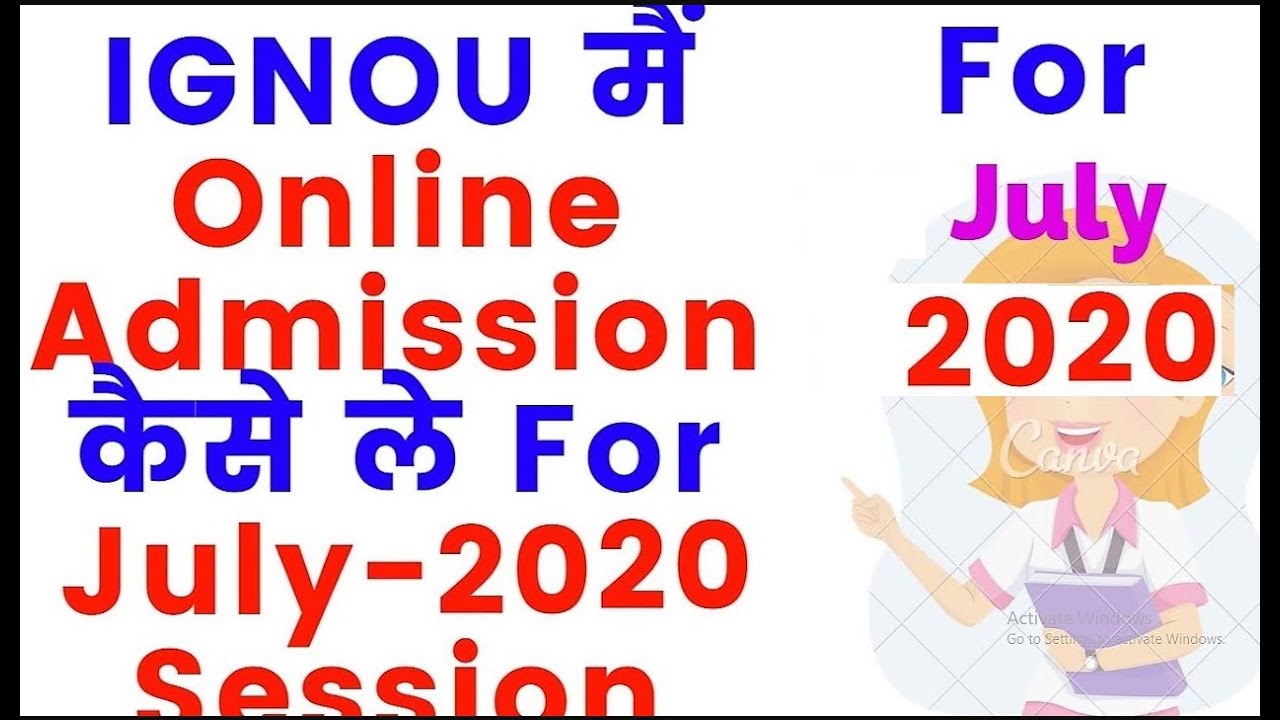 How to take Online Admission in IGNOU for July 2020 Session