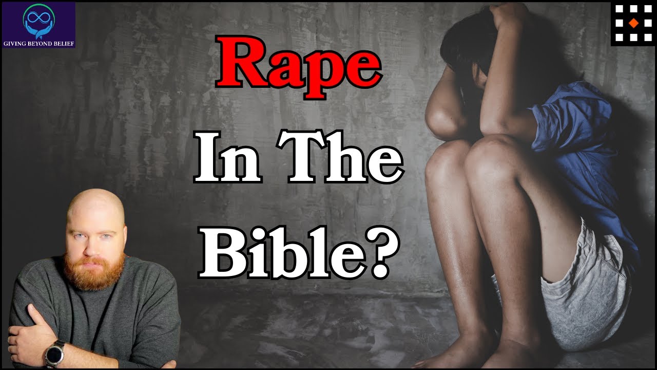 Yahweh and Rape: Worse Than You Think!
