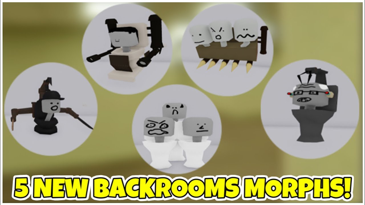 UPDATE 361 🚽  How to get ALL 5 NEW BACKROOMS MORPHS! (SKIBIDI TOILETS) - Roblox