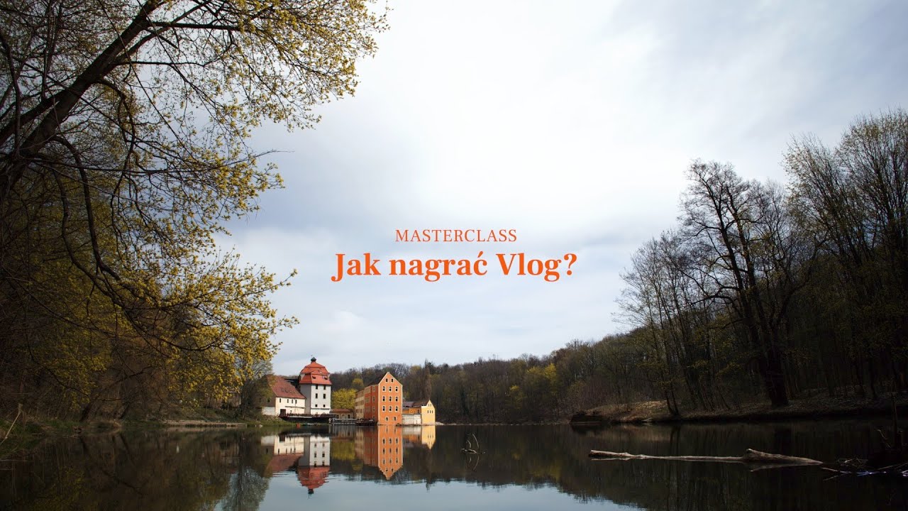 Jak Nagrywam Vlogi?